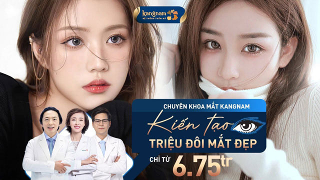 Chuyên khoa mắt Kangnam - Kiến tạo Triệu Đôi Mắt Đẹp