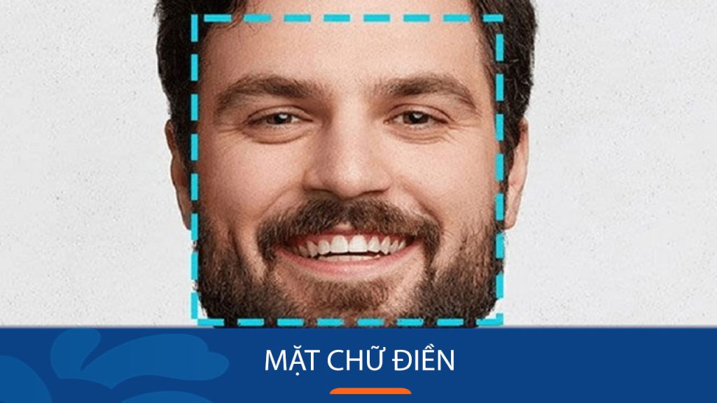 Mặt chữ Điền là gì? Tốt hay Xấu? Hợp kiểu tóc nào?