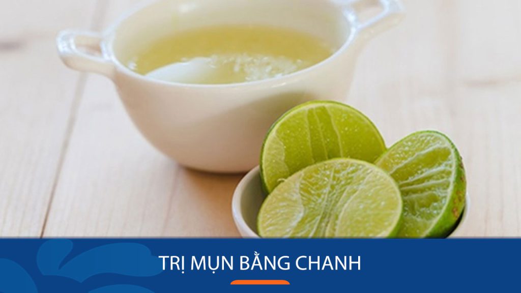 Bí quyết trị mụn bằng chanh đơn giản mà bất ngờ