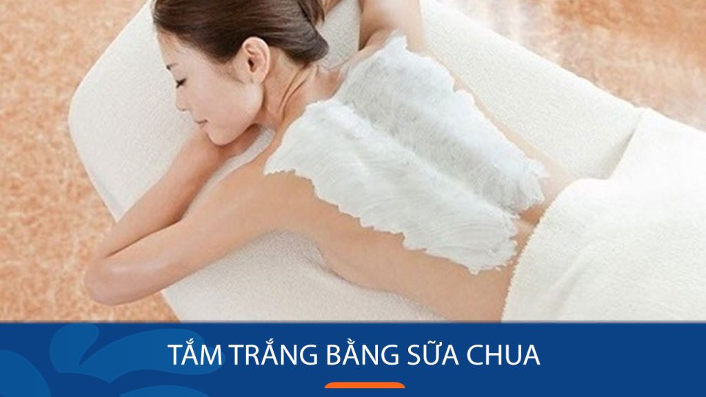 Tắm trắng bằng sữa chua: Bí quyết trắng sáng da mịn màng chỉ sau vài lần sử dụng?