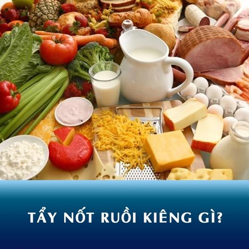 Tẩy nốt ruồi Kiêng gì? Trong bao lâu? Nên ăn gì để tránh SẸO?