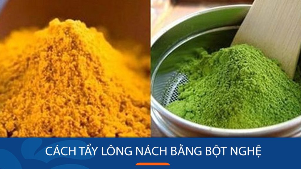 Bí Quyết Tẩy Lông Nách Bằng Bột Nghệ – Vĩnh Biệt Lông Nách Thâm Sần!