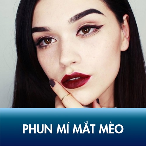 Phun mí mắt mèo – Tạo điểm nhấn cho khuôn mặt thần thái, cá tính