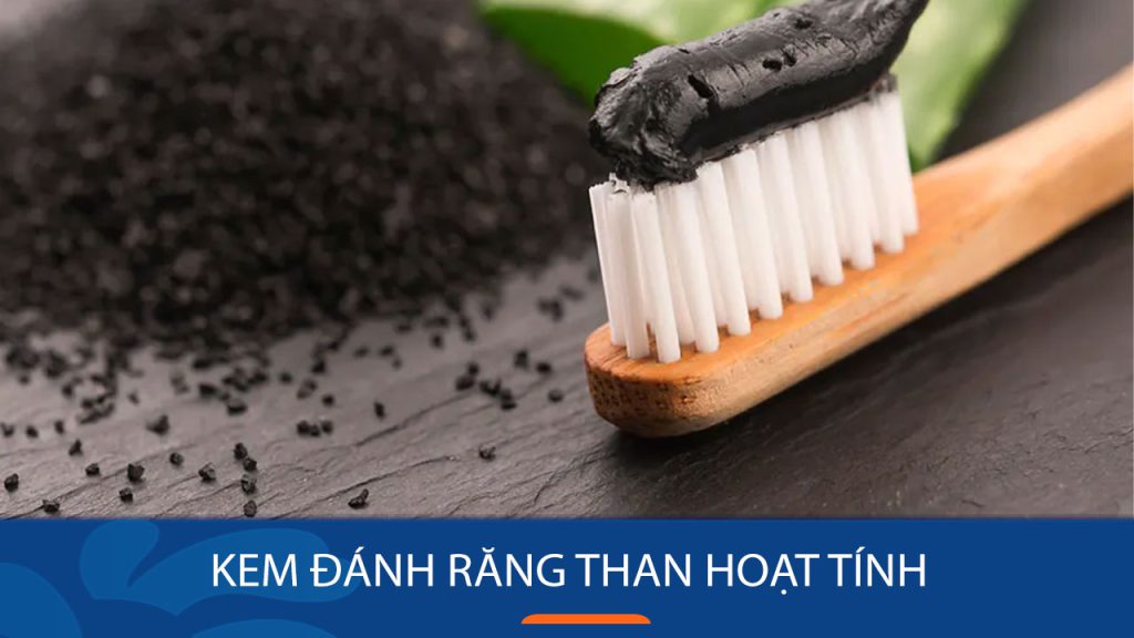 [Thực hư] Hiệu quả kem đánh răng than hoạt tính làm trắng răng?