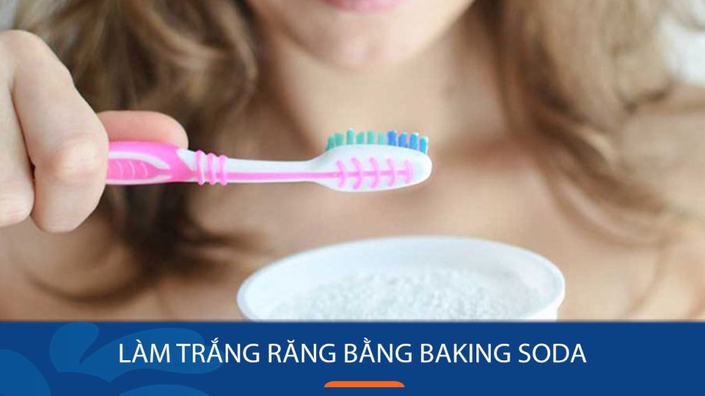 10 mẹo làm trắng răng bằng Baking soda nhanh nhất tại nhà