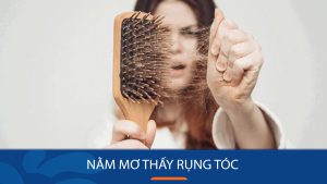 Nằm mơ thấy rụng tóc là điềm báo gì? Giải mã ý nghĩa