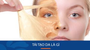 Tái Tạo Da là gì? Có hại không? Cách chăm sóc da sau tái tạo