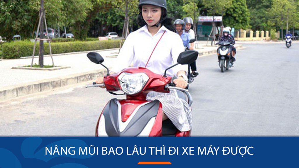 Sau nâng mũi bao lâu thì đi xe máy được? Lời khuyên từ bác sĩ