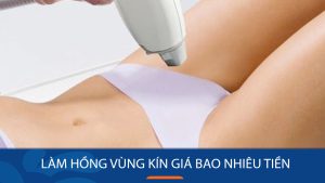 Làm hồng vùng kín giá rẻ NHẤT: Bảng giá cập nhật 2024