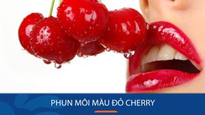 Phun Môi Màu Đỏ Cherry: Đẹp thời thượng, Sexy, Quyến rũ