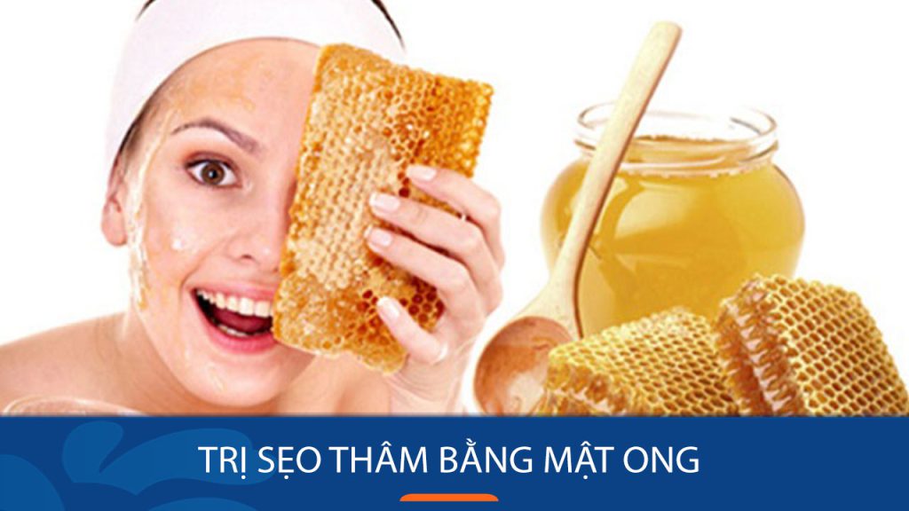 10 Cách Trị Sẹo Thâm Bằng Mật Ong Hiệu Quả Nhất Tại Nhà Chỉ Sau 1 Tuần
