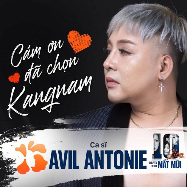 Cảm ơn chàng ca sĩ Avil Antonie đã tin tưởng và lựa chọn Kangnam