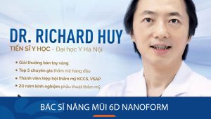 Bác sĩ nâng mũi 6D nanoform hàng đầu hiện nay