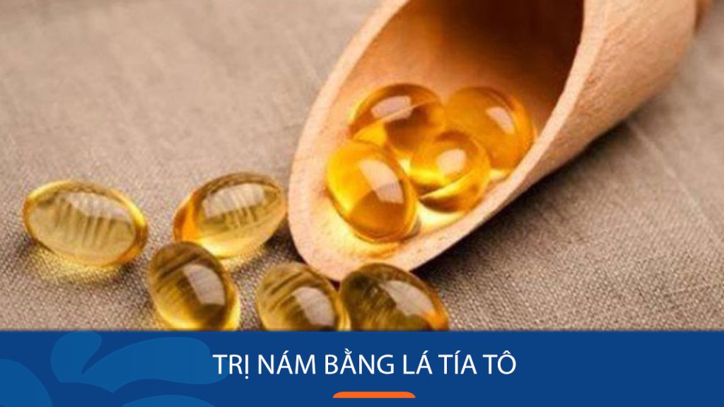 Vitamin e trị tàn nhang: 7 công thức xóa sạch đốm nâu