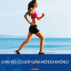 Chạy bộ có giúp giảm mỡ đùi không? 5 cách chạy bộ giúp đùi thon