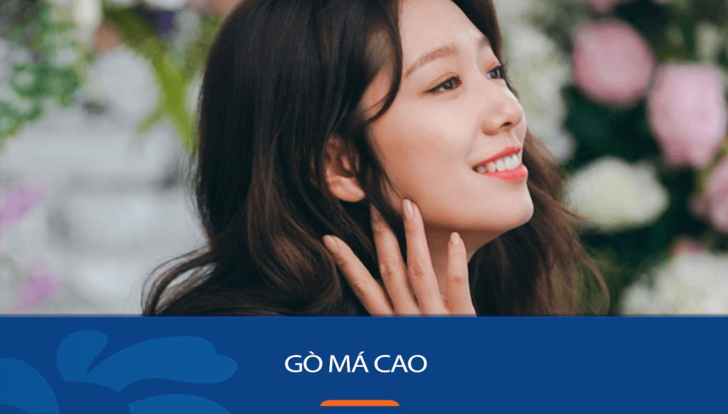 Gò má cao: Tiêu chuẩn đẹp, cách trang điểm & bí quyết thẩm mỹ [Nâng cao/Hạ thấp]