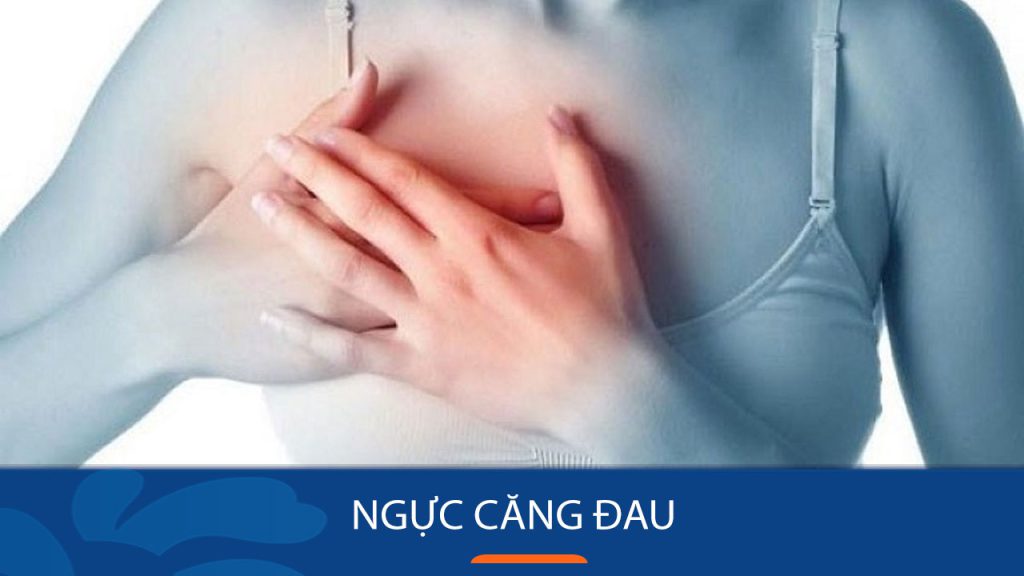 Ngực căng đau: Dấu hiệu cảnh báo nguy hiểm và cách xử trí kịp thời
