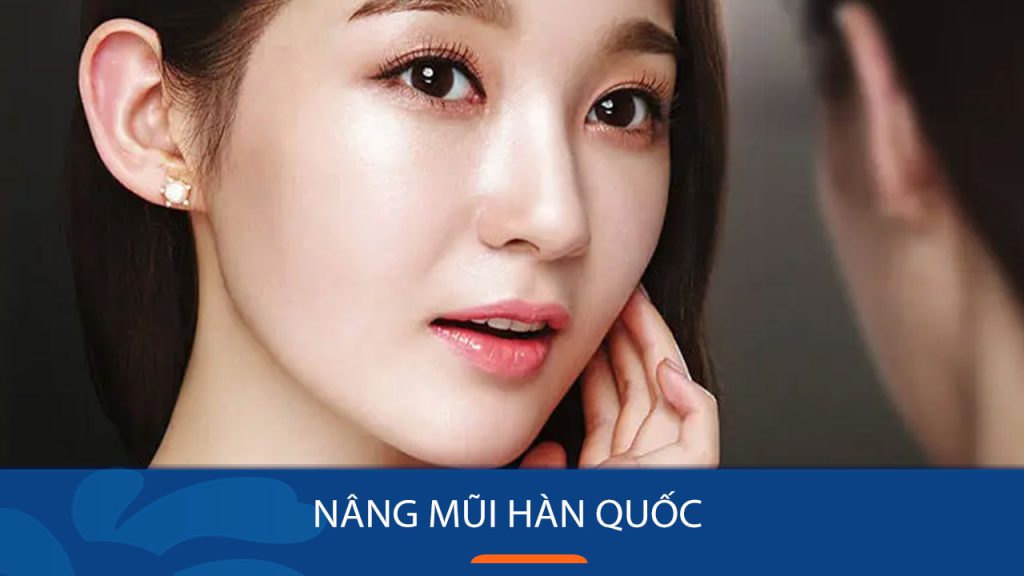 Nâng mũi Hàn Quốc: Bí quyết sở hữu dáng mũi hoàn hảo