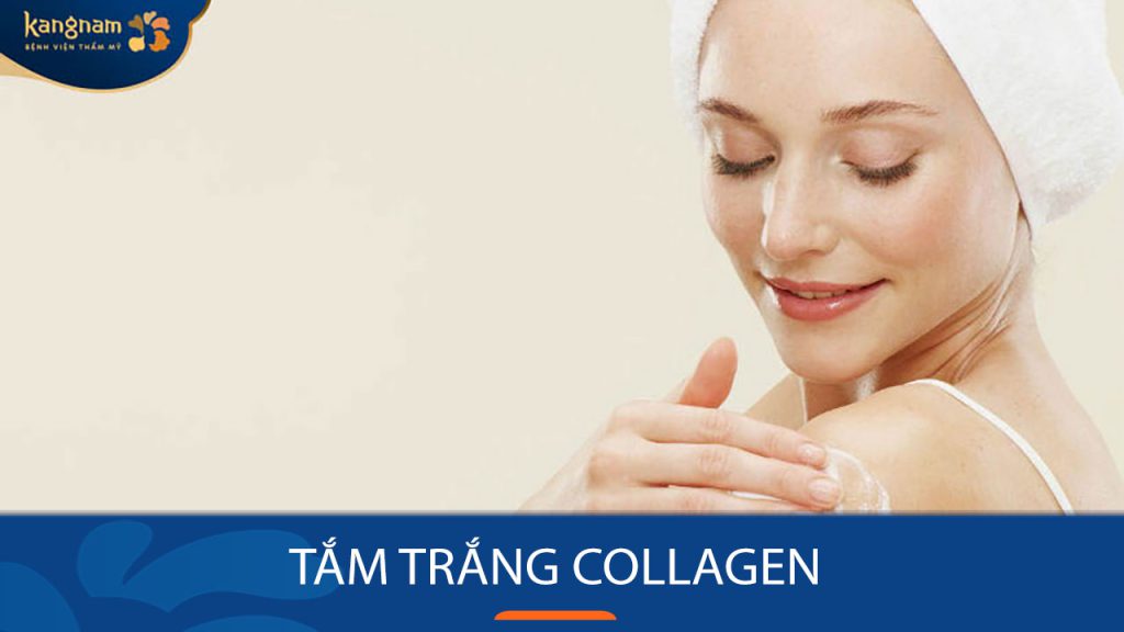 Tắm trắng Collagen có tốt không? Giải đáp thắc mắc từ A đến Z