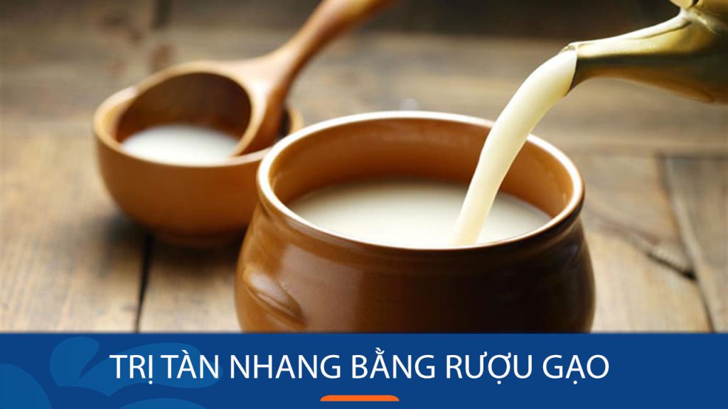 Công thức trị tàn nhang bằng rượu gạo nhanh chóng