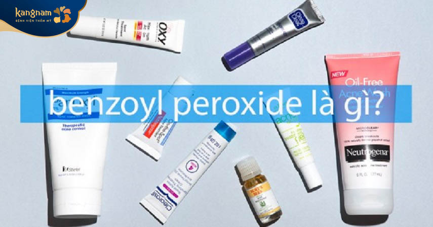 Benzoyl peroxide và axit salicylic