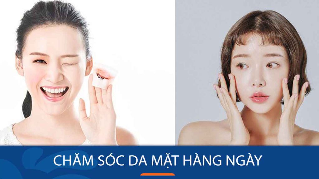 Các bước chăm sóc da mặt hàng ngày siêu dễ! Bạn đã thuộc chưa