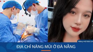 Địa chỉ phẫu thuật nâng mũi ở Đà Nẵng Uy tín, An toàn