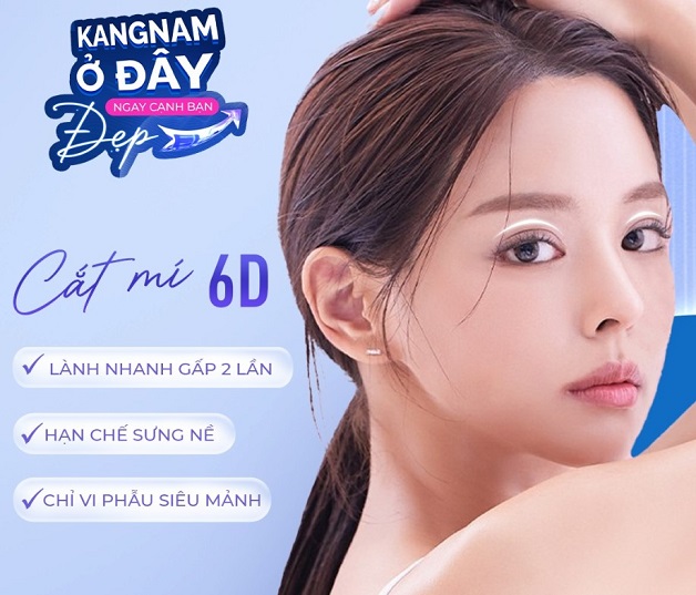 Công nghệ cắt mí mắt 6D độc quyền tại Kangnam