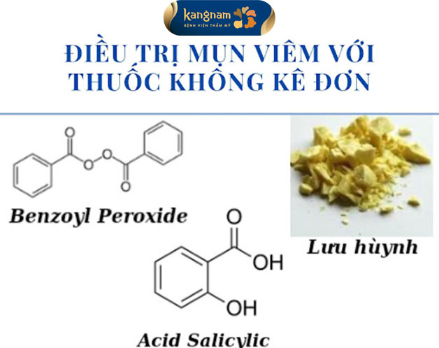 Các sản phẩm trị mụn có thành phần Benzoyl Peroxide, Acid salicylic, lưu huỳnh được dùng dể trị mụn viêm 