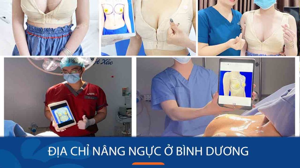 Địa chỉ nâng ngực ở Bình Dương uy tín, chuẩn y khoa