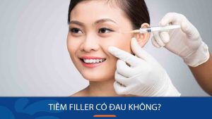 Tiêm filler có đau không? Giải đáp thắc mắc từ A đến Z