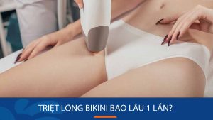 Triệt lông bikini bao lâu 1 lần? Bí quyết để có “cô bé” mịn màng