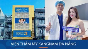 Thẩm mỹ viện Kangnam Đà Nẵng  – Tốt Nhất, Uy Tín Nhất