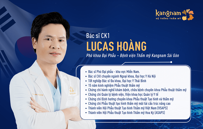 Bác sĩ CKI Lucas Hoàng - Phó khoa Đại phẫu Bệnh viện Thẩm mỹ Kangnam Sài Gòn