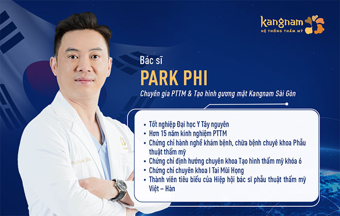 Bác sĩ Park Phi - Chuyên gia PTTM và Tạo hình gương mặt Bệnh viện Thẩm mỹ Kangnam Sài Gòn