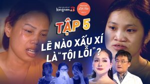 Hành Trình Lột Xác mùa 4 | Tập 5: Trang Nhung – Mai Dung: Lẽ nào xấu xí là tội lỗi