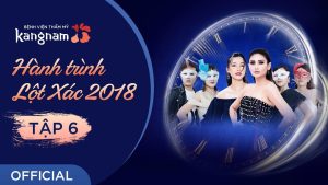 Hành Trình Lột Xác 2018 | Tập 6 – Hoàn thiện để Tỏa Sáng