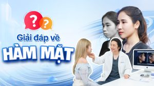 Q&A: Giải đáp các câu hỏi khó về Hàm mặt